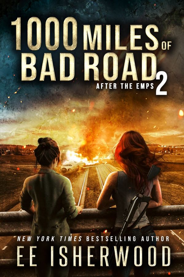 1000 Miles of Bad Road 2: After the EMPs cover
