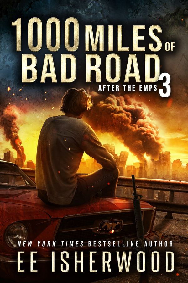 1000 Miles of Bad Road 3: After the EMPs cover